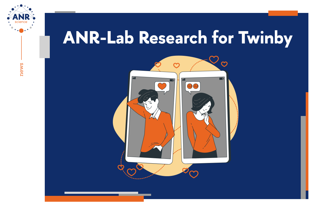 ANR-Lab Conducted Commercial Research for New Twinby Dating App
